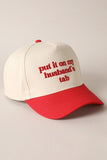 Put It On My Husband's Tab Hat