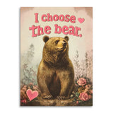 I Choose the Bear Card