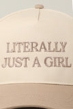 Literally Just A Girl Trucker Hat