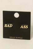 Gold Dipped Bad A** Stud Earrings